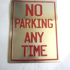 No Parking Any Time Metal Sign Home Decoration Garage